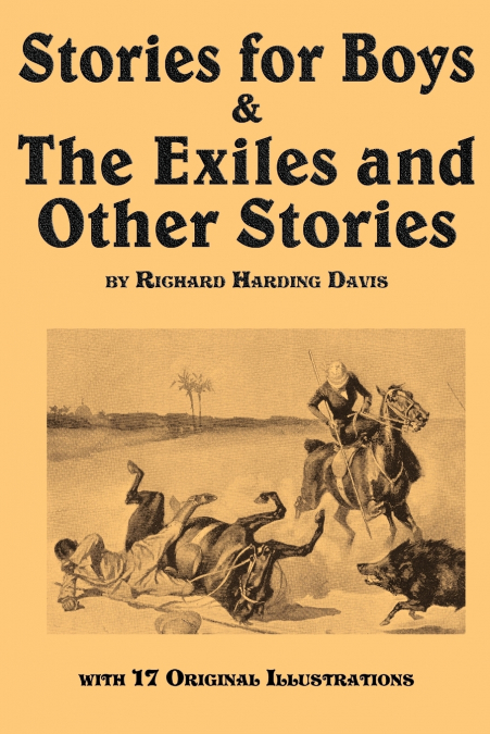 Stories for Boys & the Exiles and Other Stories
