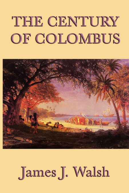 The Century of Colombus