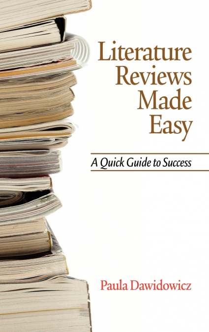 Literature Reviews Made Easy