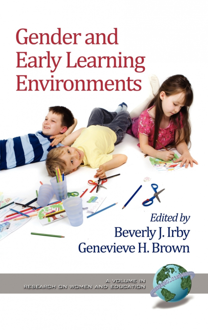 Gender and Early Learning Environments (Hc)