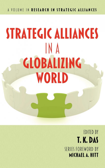 Strategic Alliances in a Globalizing World (Hc)