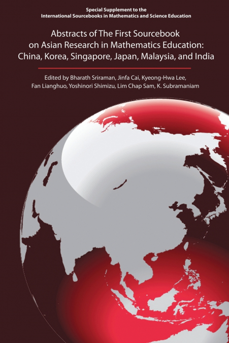 Abstracts of the First Sourcebook on Asian Research in Mathematics Education