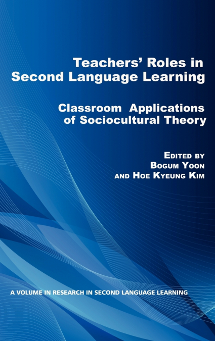 Teacher’s Roles in Second Language Learning