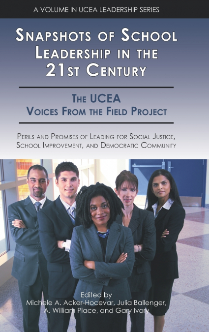 Snapshots of School Leadership in the 21st Century