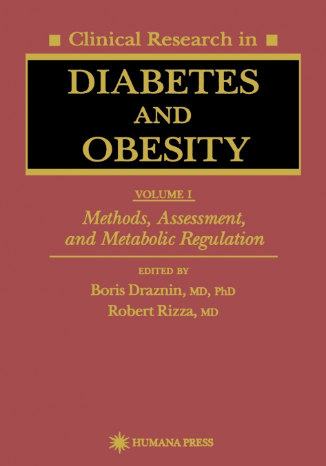 Clinical Research in Diabetes and Obesity, Volume 1