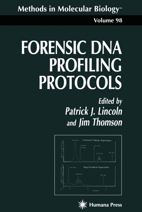 Forensic DNA Profiling Protocols