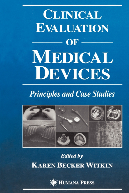 Clinical Evaluation of Medical Devices