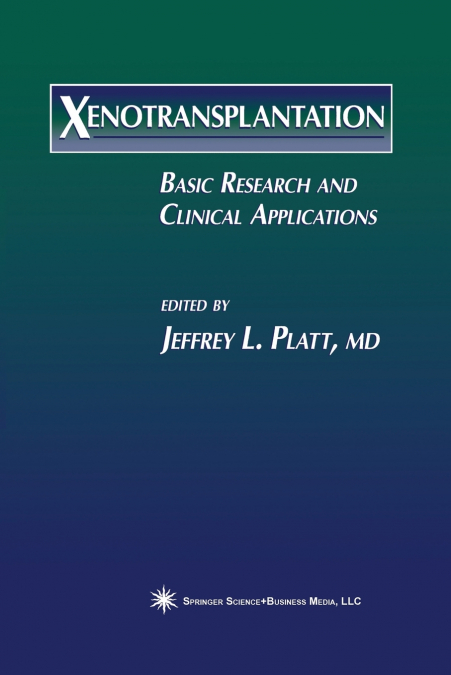 Xenotransplantation