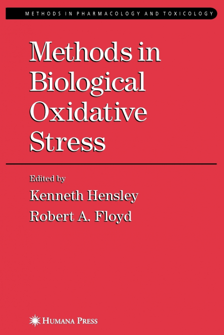 Methods in Biological Oxidative Stress