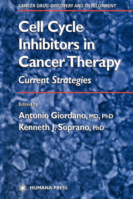 Cell Cycle Inhibitors in Cancer Therapy
