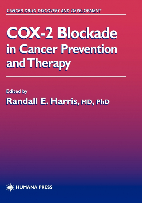 Cox-2 Blockade in Cancer Prevention and Therapy