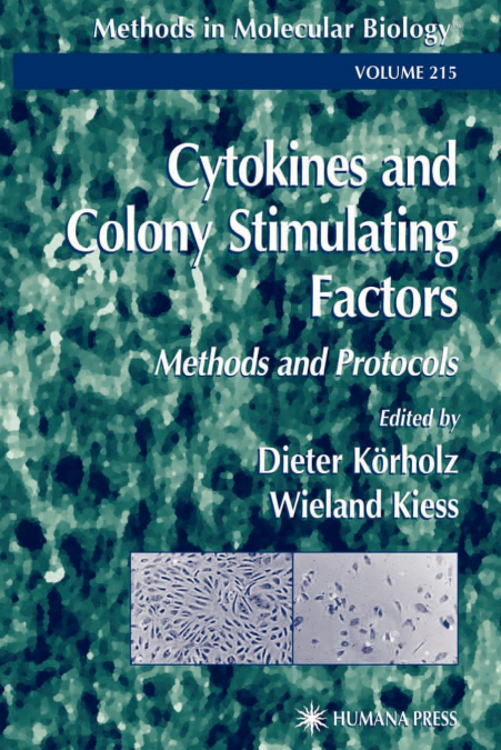 Cytokines and Colony Stimulating Factors