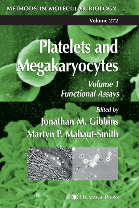 Platelets and Megakaryocytes