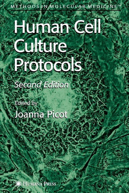 Human Cell Culture Protocols