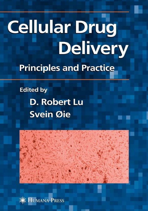 Cellular Drug Delivery