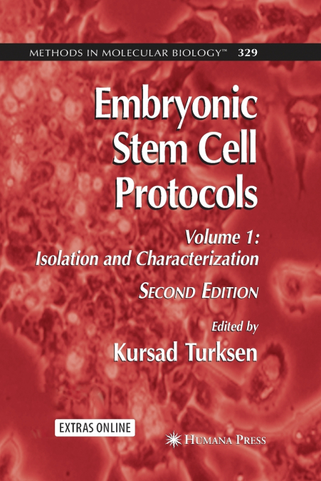 Embryonic Stem Cell Protocols