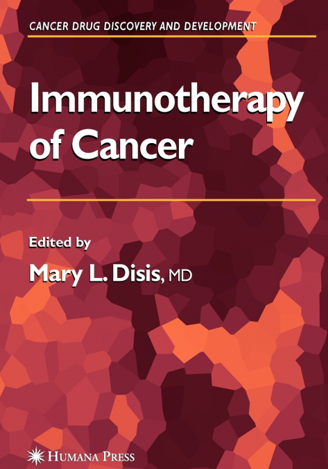 Immunotherapy of Cancer