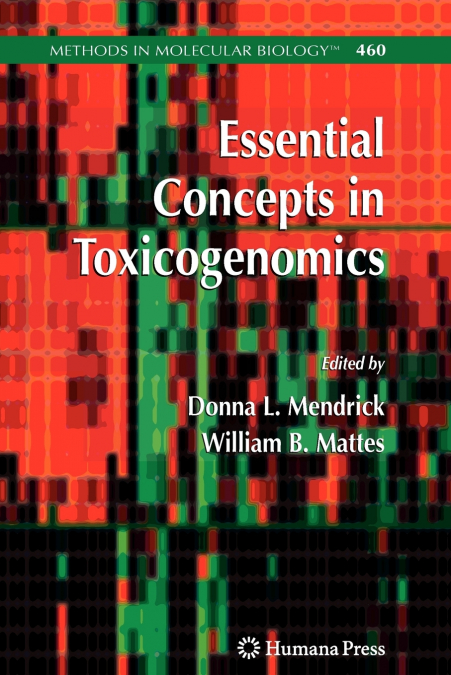 Essential Concepts in Toxicogenomics