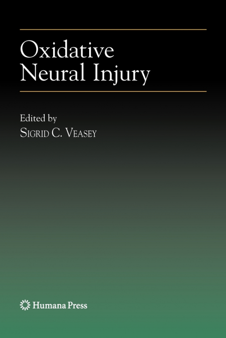 Oxidative Neural Injury