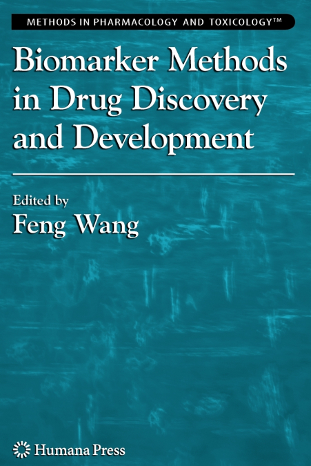 Biomarker Methods in Drug Discovery and Development