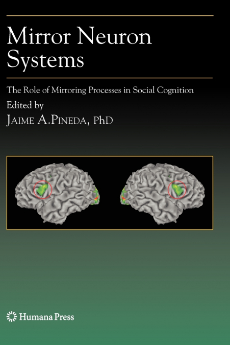 Mirror Neuron Systems