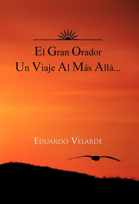 El Gran Orador Un Viaje Al Mas Alla...