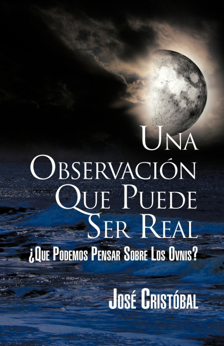 Una Observacion Que Puede Ser Real