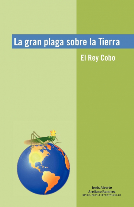La Gran Plaga Sobre La Tierra