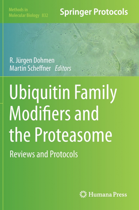 Ubiquitin Family Modifiers and the Proteasome
