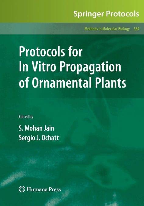 Protocols for in Vitro Propagation of Ornamental Plants