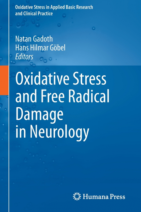 Oxidative Stress and Free Radical Damage in Neurology
