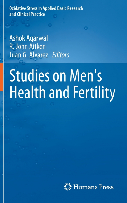Studies on Men’s Health and Fertility