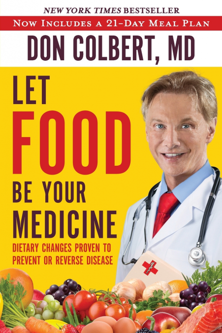 Let Food Be Your Medicine