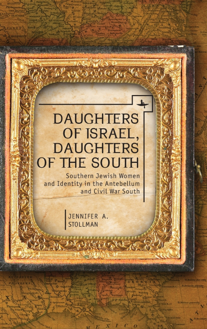 Daughters of Israel, Daughters of the South