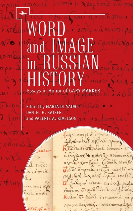 Word and Image in Russian History
