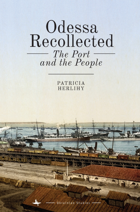 Odessa Recollected