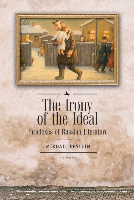 The Irony of the Ideal