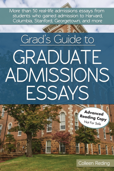 Grad’s Guide to Graduate Admissions Essays