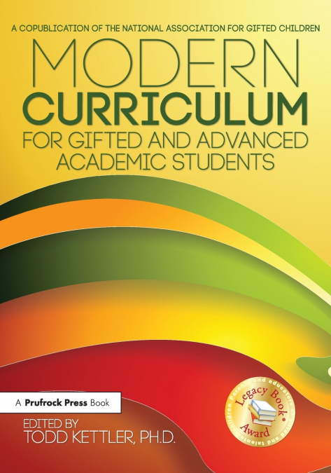 Modern Curriculum for Gifted and Advanced Academic Students