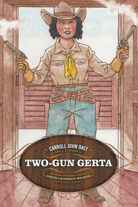 Two-Gun Gerta