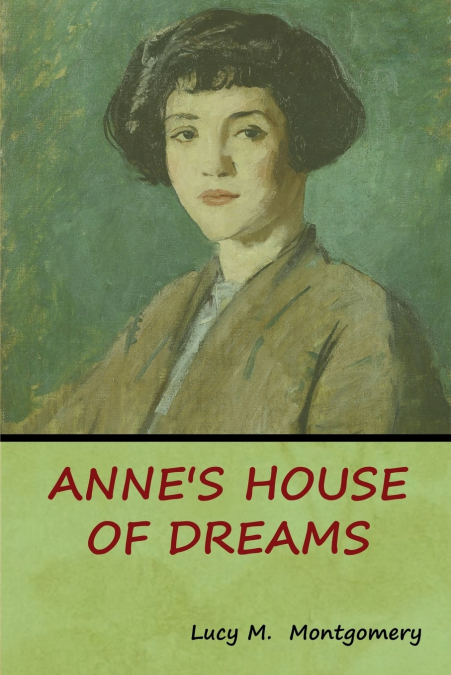 Anne’s House of Dreams