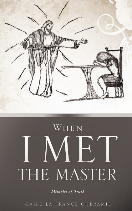 WHEN I MET THE MASTER
