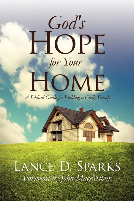 God’s Hope for Your Home