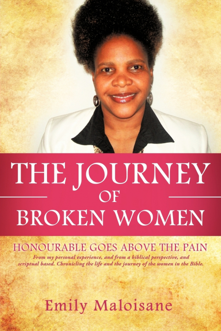 THE JOURNEY OF BROKEN WOMEN