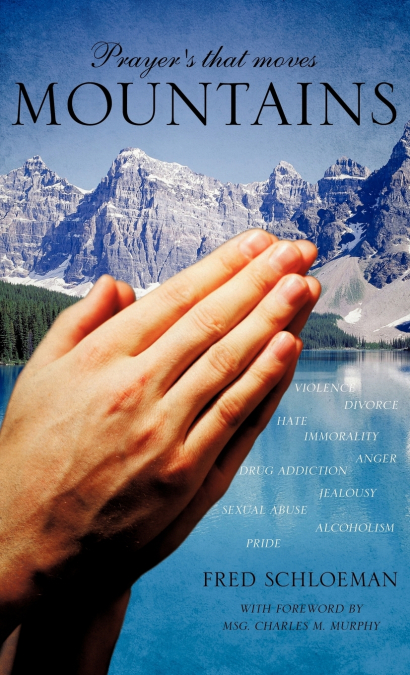 Prayer’s that moves Mountains