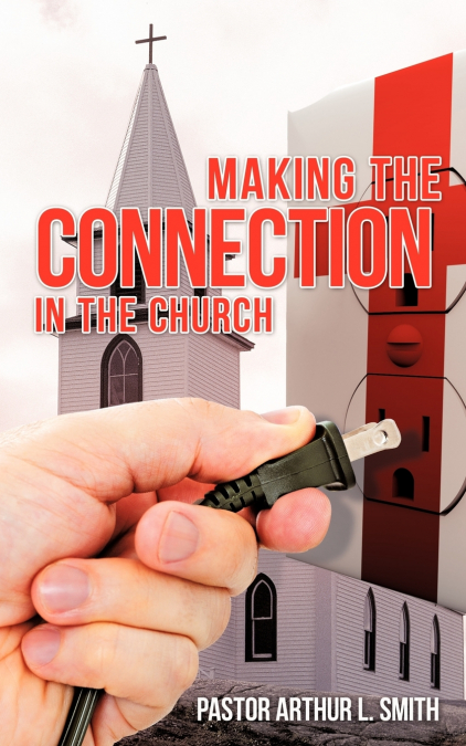 MAKING THE CONNECTION IN THE CHURCH