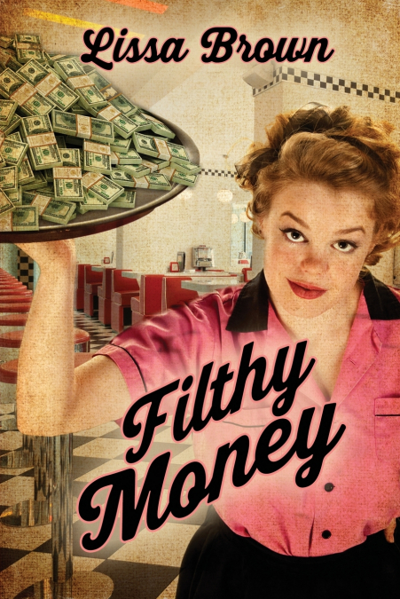 Filthy Money