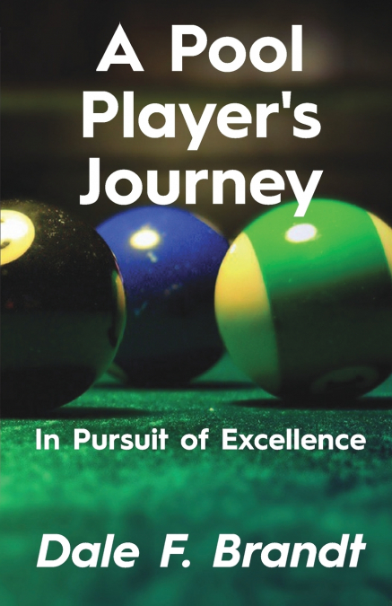 A Pool Player’s Journey