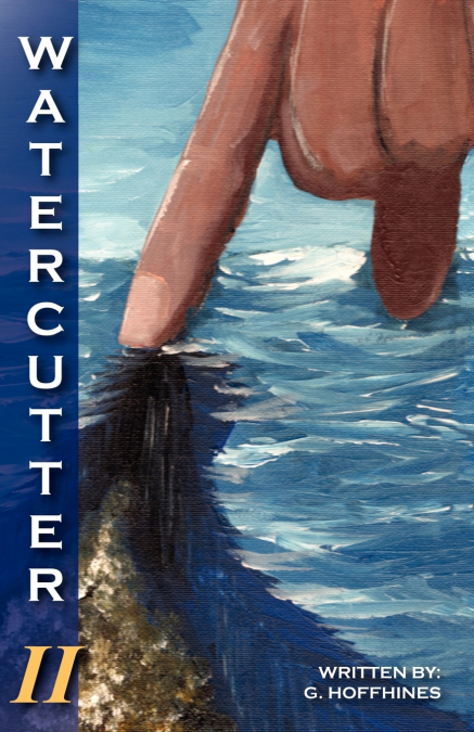 WaterCutter-Volume 2
