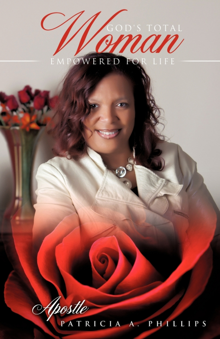 GOD’S TOTAL WOMAN EMPOWERED FOR LIFE